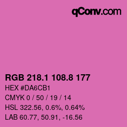 カラーコード: RGB 218.1 108.8 177 | qconv.com