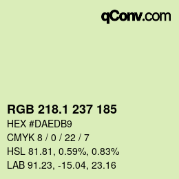 カラーコード: RGB 218.1 237 185 | qconv.com