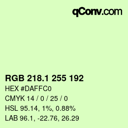 カラーコード: RGB 218.1 255 192 | qconv.com