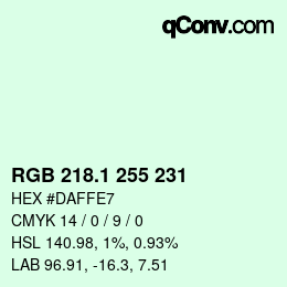 カラーコード: RGB 218.1 255 231 | qconv.com