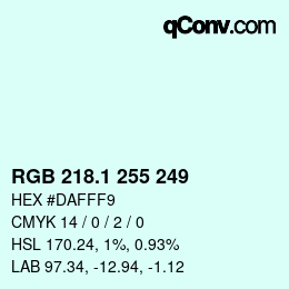 Color code: RGB 218.1 255 249 | qconv.com