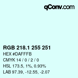 カラーコード: RGB 218.1 255 251 | qconv.com