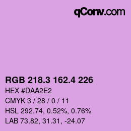 カラーコード: RGB 218.3 162.4 226 | qconv.com