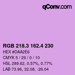 カラーコード: RGB 218.3 162.4 230 | qconv.com