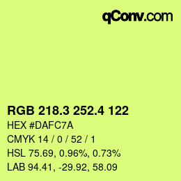 カラーコード: RGB 218.3 252.4 122 | qconv.com