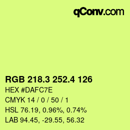 カラーコード: RGB 218.3 252.4 126 | qconv.com