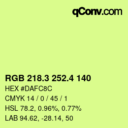 カラーコード: RGB 218.3 252.4 140 | qconv.com