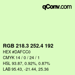 カラーコード: RGB 218.3 252.4 192 | qconv.com