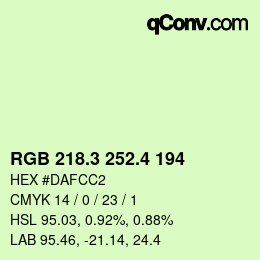 カラーコード: RGB 218.3 252.4 194 | qconv.com