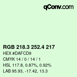 カラーコード: RGB 218.3 252.4 217 | qconv.com