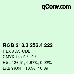 カラーコード: RGB 218.3 252.4 222 | qconv.com