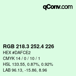 カラーコード: RGB 218.3 252.4 226 | qconv.com