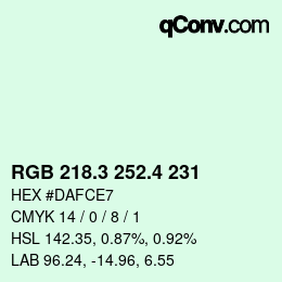 カラーコード: RGB 218.3 252.4 231 | qconv.com