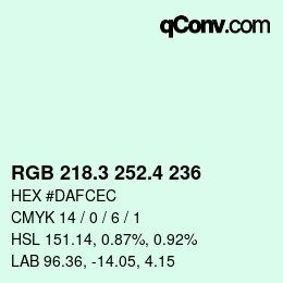 カラーコード: RGB 218.3 252.4 236 | qconv.com