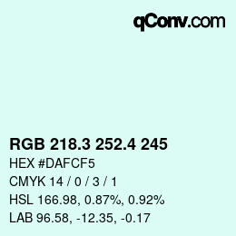 カラーコード: RGB 218.3 252.4 245 | qconv.com