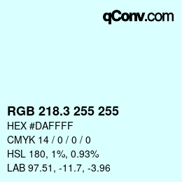 カラーコード: RGB 218.3 255 255 | qconv.com