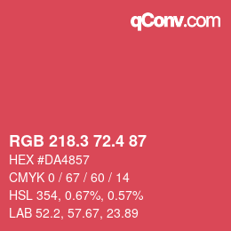 カラーコード: RGB 218.3 72.4 87 | qconv.com