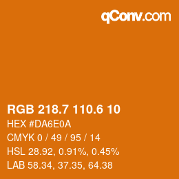カラーコード: RGB 218.7 110.6 10 | qconv.com