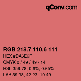 カラーコード: RGB 218.7 110.6 111 | qconv.com