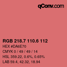 カラーコード: RGB 218.7 110.6 112 | qconv.com