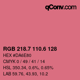 カラーコード: RGB 218.7 110.6 128 | qconv.com