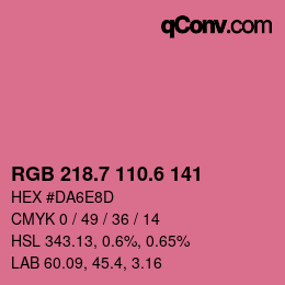 カラーコード: RGB 218.7 110.6 141 | qconv.com