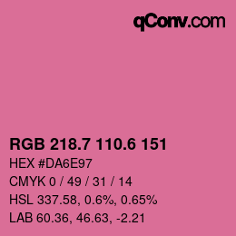 カラーコード: RGB 218.7 110.6 151 | qconv.com