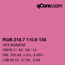 カラーコード: RGB 218.7 110.6 158 | qconv.com