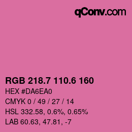 カラーコード: RGB 218.7 110.6 160 | qconv.com