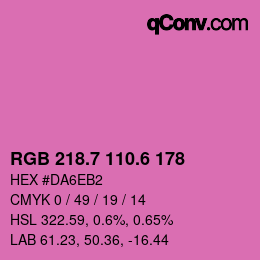 カラーコード: RGB 218.7 110.6 178 | qconv.com