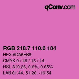 カラーコード: RGB 218.7 110.6 184 | qconv.com