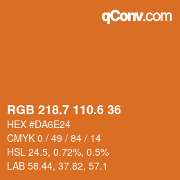 カラーコード: RGB 218.7 110.6 36 | qconv.com