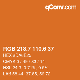 カラーコード: RGB 218.7 110.6 37 | qconv.com