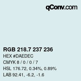 カラーコード: RGB 218.7 237 236 | qconv.com