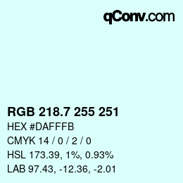 カラーコード: RGB 218.7 255 251 | qconv.com