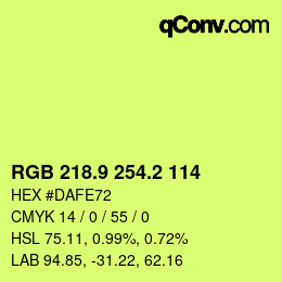 カラーコード: RGB 218.9 254.2 114 | qconv.com