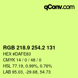 カラーコード: RGB 218.9 254.2 131 | qconv.com