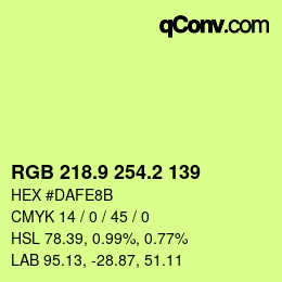 カラーコード: RGB 218.9 254.2 139 | qconv.com