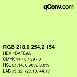 カラーコード: RGB 218.9 254.2 154 | qconv.com