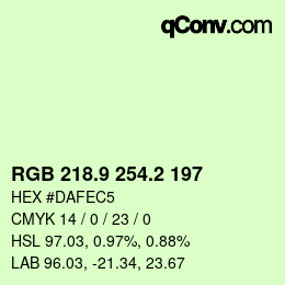 カラーコード: RGB 218.9 254.2 197 | qconv.com
