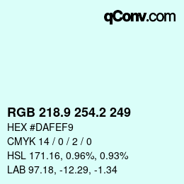 カラーコード: RGB 218.9 254.2 249 | qconv.com