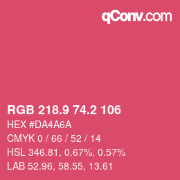 カラーコード: RGB 218.9 74.2 106 | qconv.com