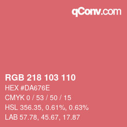 カラーコード: RGB 218 103 110 | qconv.com