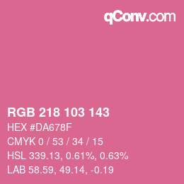 カラーコード: RGB 218 103 143 | qconv.com