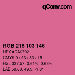 カラーコード: RGB 218 103 146 | qconv.com