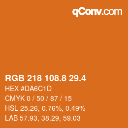 カラーコード: RGB 218 108.8 29.4 | qconv.com