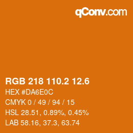 カラーコード: RGB 218 110.2 12.6 | qconv.com