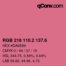 カラーコード: RGB 218 110.2 137.6 | qconv.com