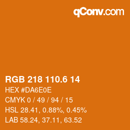 カラーコード: RGB 218 110.6 14 | qconv.com