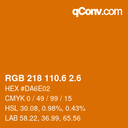 カラーコード: RGB 218 110.6 2.6 | qconv.com